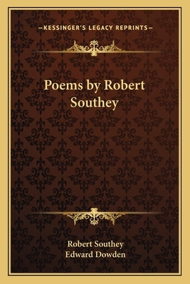 Poems by Robert Southey by Southey, Robert