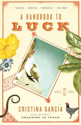 A Handbook to Luck by GarcÃ­a, Cristina
