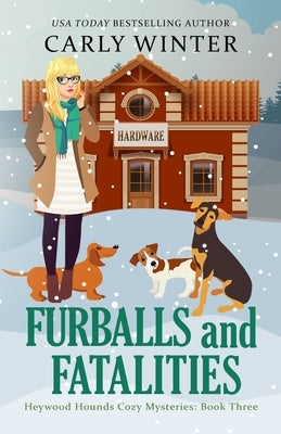 Furballs and Fatalities by Winter, Carly