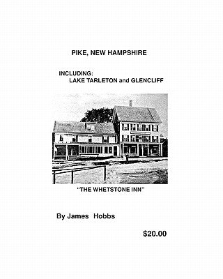 PIKE, New Hampshire by Hobbs, James