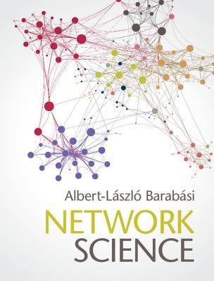 Network Science by BarabÃ¡si, Albert-LÃ¡szlÃ³