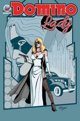 Domino Lady Volume Five by Tackes, George