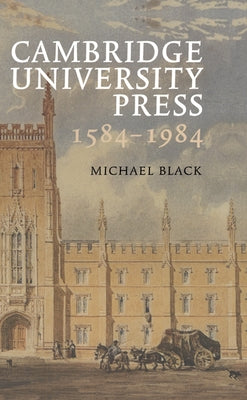 Cambridge University Press 1584 1984 by Black, Michael H.