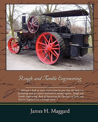 Rough and Tumble Engineering by Maggard, James H.