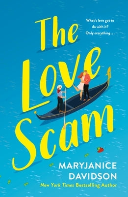 The Love Scam by Davidson, Maryjanice