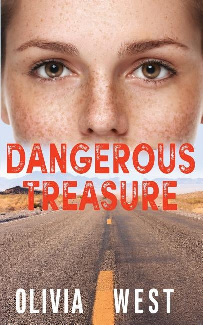 Dangerous Treasure by West, Olivia