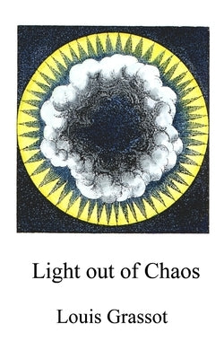 Light out of Chaos by McLean, Adam