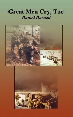 Great Men Cry Too by Darnell, Dan