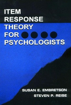 Item Response Theory for Psychologists by Embretson, Susan E.