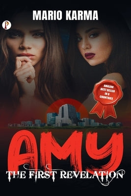 AMY The First Revelation by Karma, Mario