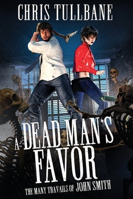 A Dead Man's Favor by Tullbane, Chris