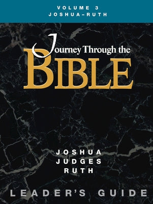 Jttb, Volume 3 Joshua - Ruth (Leader's Guide) by Farmer, Kathleen A.