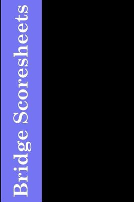 Bridge Scoresheets: 100 Tally Sheets for Rubber Bridge by Vihlin, L.