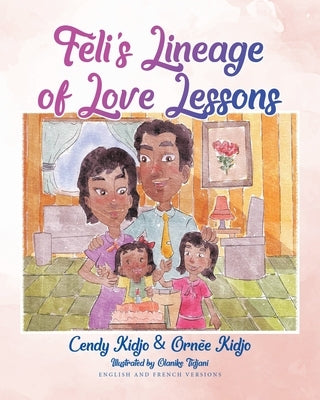 Féli's Lineage of Love Lessons by Kidjo, Cendy