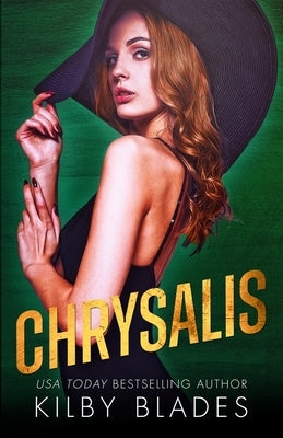 Chrysalis by Blades, Kilby