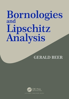 Bornologies and Lipschitz Analysis by Beer, Gerald