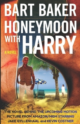 Honeymoon With Harry by Baker, Bart