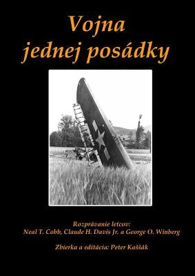 Vojna jednej posádky by KassÃ¡k, Peter
