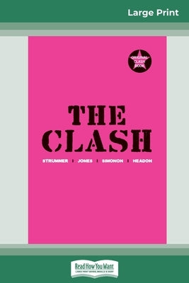 The Clash (16pt Large Edition) by The Clash