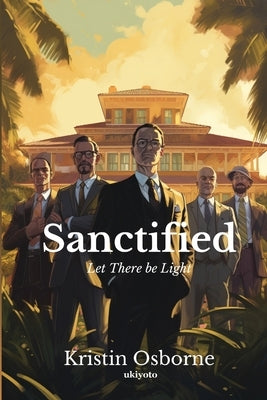 Sanctified by Kristin Osborne