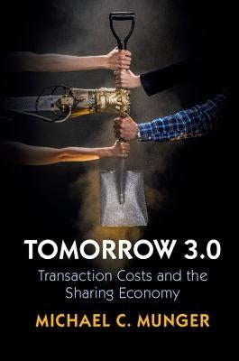 Tomorrow 3.0 by Munger, Michael C.