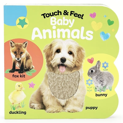 Touch & Feel Baby Animals by Cottage Door Press