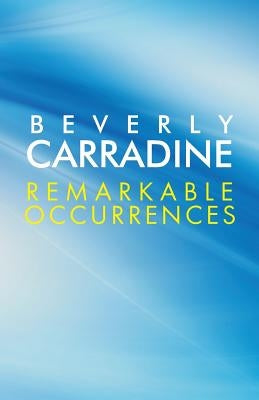 Remarkable Occurrences by Hale, D. Curtis