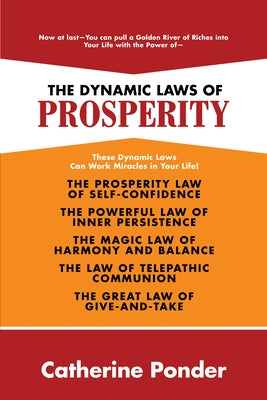 The Dynamic Laws of Prosperity by Ponder, Catherine