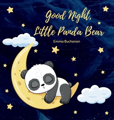 Good Night, Little Panda Bear by Buchanan, Emma