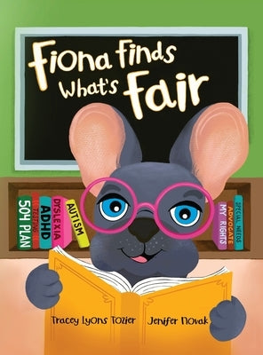 Fiona Finds What's Fair by Tozier, Tracey
