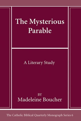 The Mysterious Parable by Boucher, Madeleine