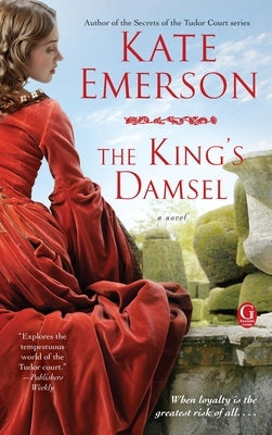 The King's Damsel by Emerson, Kate
