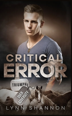 Critical Error: A Small-town Christian Romantic Suspense by Shannon, Lynn