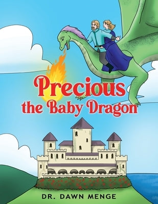 Precious the Baby Dragon by Menge, Dawn