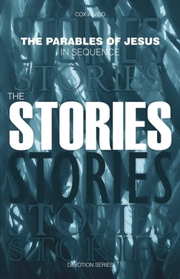 The Parables of Jesus in Sequence: The Stories by Alviso, Cox