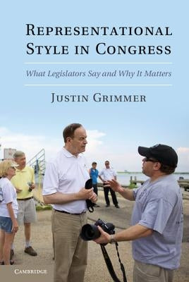 Representational Style in Congress by Grimmer, Justin