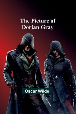 The Picture of Dorian Gray by Wilde, Oscar