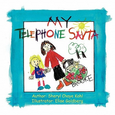 My Telephone Savta by Kohl, Sheryl Chaye