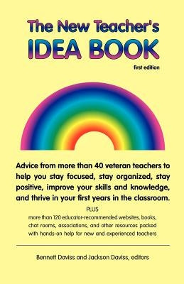 The New Teacher's Idea Book: First Edition by Daviss, Bennett