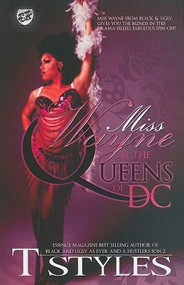 Miss Wayne & The Queens of DC (The Cartel Publications Presents) by Styles, T.