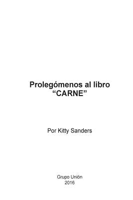 Prolegómenos al libro Carne by Sanders, Kitty