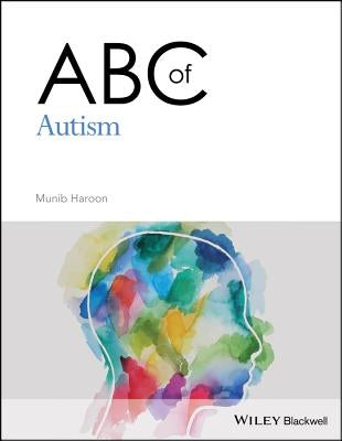 ABC of Autism by Haroon, Munib