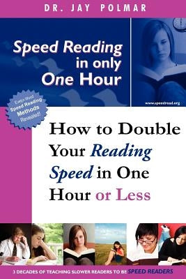 SPEED READING - In Only One Hour by Polmar, Jay C.