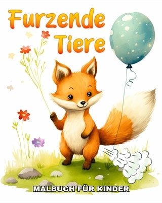 Furzende Tiere Malbuch: Lustiges Ausmalbuch mit Humorvollen Furzenden Tiere by Riley, Lucy