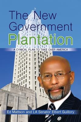 The New Government Plantation by Mattson, Ed