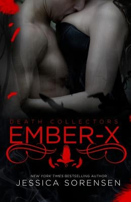Ember X by Sorensen, Jessica