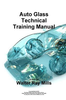 Auto Glass by Mills, Walter