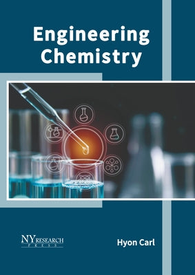 Engineering Chemistry by Carl, Hyon