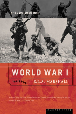 World War I by Marshall, S. L. a.