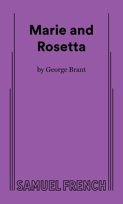 Marie and Rosetta by Brant, George